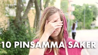 10 PINSAMMA SAKER I VARDAGEN