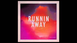 Ryan Dilmore // Runnin' Away