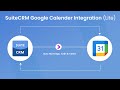 Google Calendar Integration with SuiteCRM- (Lite) Version