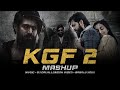 KGF 2  | Mashup | Hindi Version | DJ Dalal & Babalu Xoxx | Rocking Star Yash | Prashanth N | Ravi B