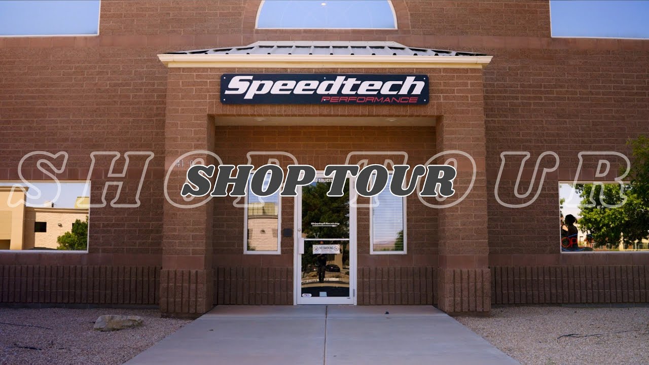 Speedtech Performance Shop Tour Youtube