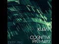 KubaP - Cognitive Pathway (Deep Mix)