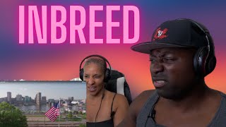America's Most INBRED Family - (REACTION)