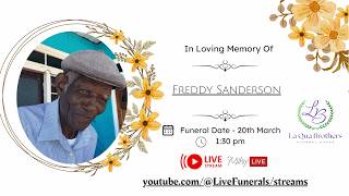 Funeral Of Freddy Sanderson also known as “Young Boy D” of Brothers, St. John