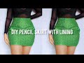 DIY Easiest pencil skirt with lining |Sewing for beginners