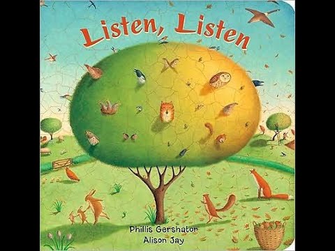 Listen, Listen By Phillis Gershator & Illustrated By Alison Jay - YouTube