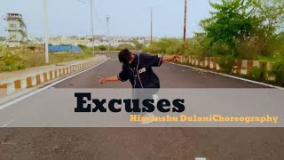 Excuses - AP Dillon | Gurindar Gill || Himanshu Dulani Dance Choreography | Rahul Prajapati