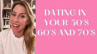 Dating in Your GOLDEN YEARS | Ep 64
