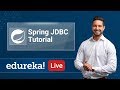 Spring Live - 3 | Spring JDBC Tutorial | Java Spring Tutorial Spring Training | Edureka