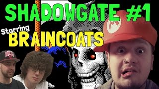 Shadowgate #1: "Lord Warlock" - starring BRAINCOATS