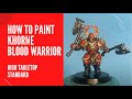 How to Paint Khorne Blood Warrior - High Tabletop Standard - Age of Sigmar