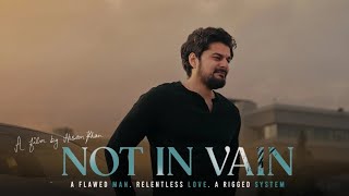 Not in Vain - Teaser