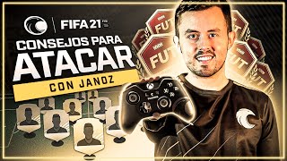 ATACA COMO UN PRO en FIFA 21 💥⚽ TUTORIAL de CÓMO ATACAR con los mejores TRUCOS para FUT con Janoz
