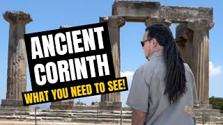 Ancient Corinth - Where Saint Paul Kicked Knowledge to the Corinthians | Greece Travel VLOG