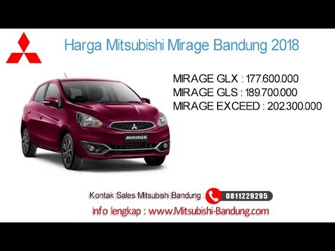 Harga Mitsubishi Mirage 2018 Bandung Dan Jawa Barat | 0811229295 - YouTube