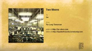 Two Moons by Toe