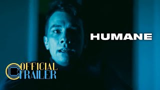 Humane - Official Trailer | HD | IFC Films