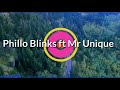 Philo blinks thank God ft Mr unique