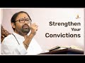 Strengthen Your Convictions | Pujya Gurudevshri Rakeshji | #Shorts