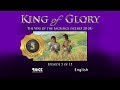 KING of GLORY | Episode 5/15 | The Way of the Sacrifice