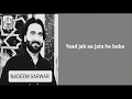KUFEY KA OR SHAAM KA MANZAR - Lyrical Video/Nadeem Sarwar