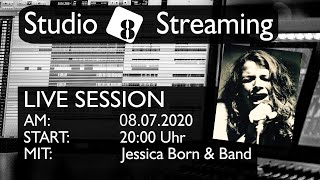 Jessica Born \u0026 Band @ Studio 8 Streaming