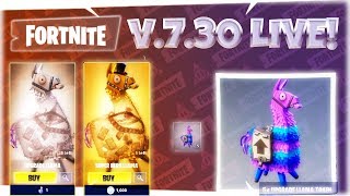 v 7 30 is live x ray llamas fortnite save the world - fortnite x ray