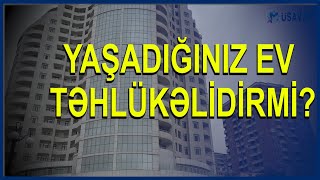 Mənzil alırıq, ya qəbir evi? – ARAŞDIRMA