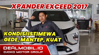 MITSUBISHI XPANDER EXCEED MANUAL 2017 REVIEW INDONESIA | ISTIMEWA SEKALI BOSSKU