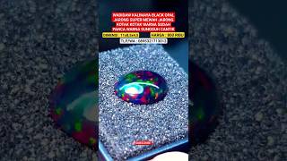 BLACK OPAL ETHIOPIA JARONG FUZZLE KUALITAS SULTAN #shorts #short #batuakik #viral #batucincin