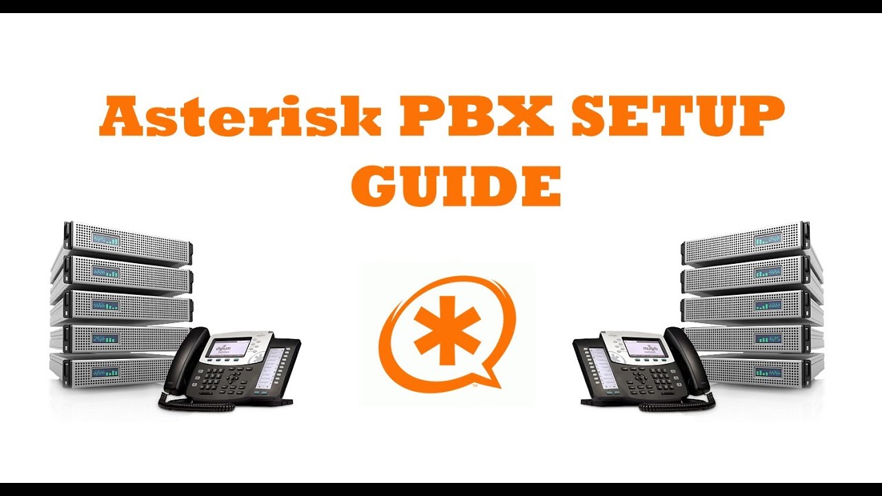 Setup Asterisk PBX Telephony System | VOIP Tutorial - YouTube