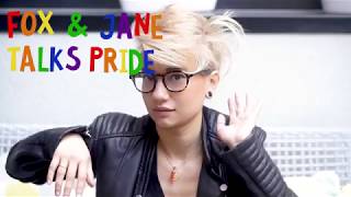 Fox & Jane Talks Pride with Lexine
