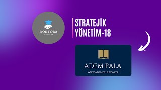 Stratejik Yönetim-18 (Strateji Oluşturma, Temel Stratejiler, Büyüme Stratejisi, Ansoff Matrisi)