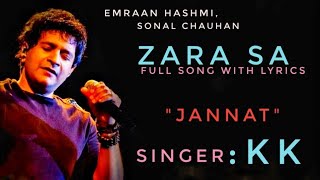 Zara Sa Lyrical Video - Jannat | Emraan Hashmi, Sonal Chauhan | KK | Pritam Chakraborty | LyricsM1