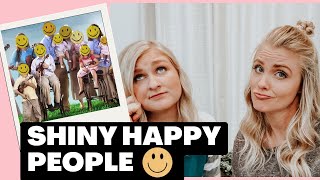 Girl Defined's Response to Shiny Happy People