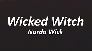 Nardo Wick - Wicked Witch (Lyrics)