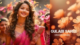 Lofi_GulabiSadi (Slowed+Reveab) गुलाबी साडी Sanju Rathod G-Spark Prajakta marathi Song