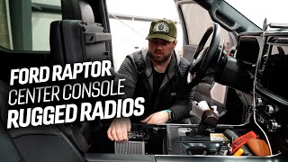 Installing Rugged Radios M1 in Ford Raptor Center Console
