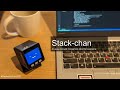 Stack-chan: the open communication robot for everyone