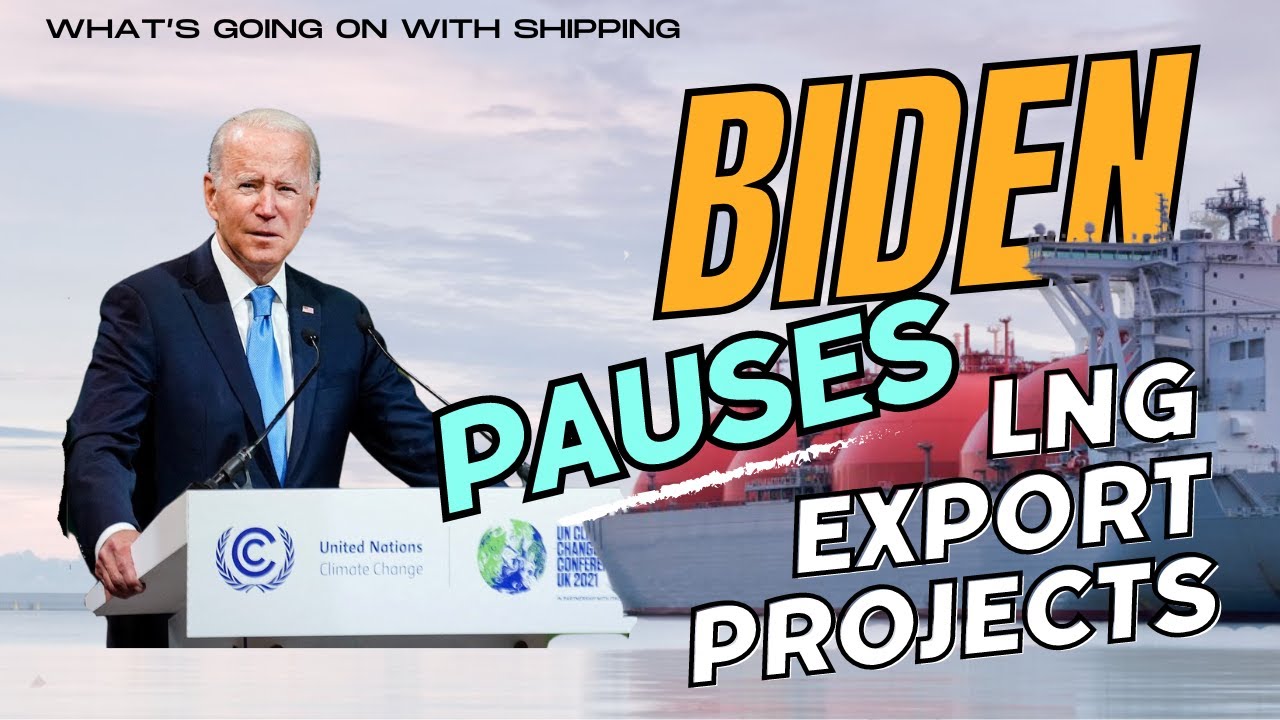 President Joe Biden Halts Approvals Of Liquified Natural Gas Exports ...