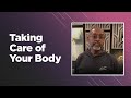 Taking Care of Your Body - How to Last in Ministry | Life.Church Open Network