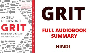 #GRIT | Full Audiobook Summary in Hindi | ANGELA DUCKWORTH | The #Power Of #Passion And Perseverance