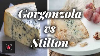 Gorgonzola vs Stilton: the Differences | Fine Dining Lovers