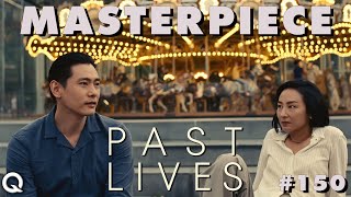 PAST LIVES is a Modern Romance Masterpiece.