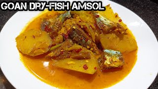 GOAN style dry fish curry | sukya bangdeache amsol | Dry fish amsol | Goan Fish curry