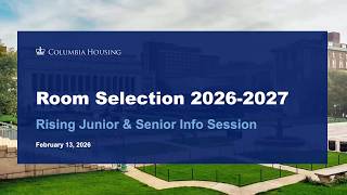 Room Selection Information Session for Rising Juniors and Seniors 2026