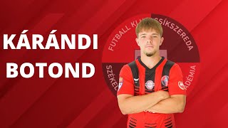 Ismerkedő | Liga 2 | Kárándi Botond