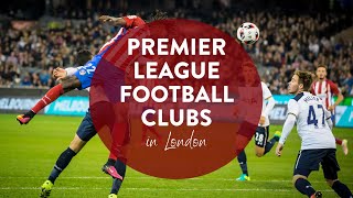 London’s Premier Football League Locations