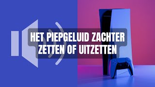 Zo zet je het piepgeluid van je PS5 zachter of uit