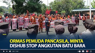 Ormas Pemuda Pancasila, Minta Dishub Stop Angkutan Batu Bara